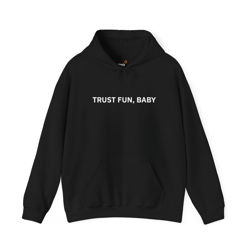 Trust Fun Hoodie
