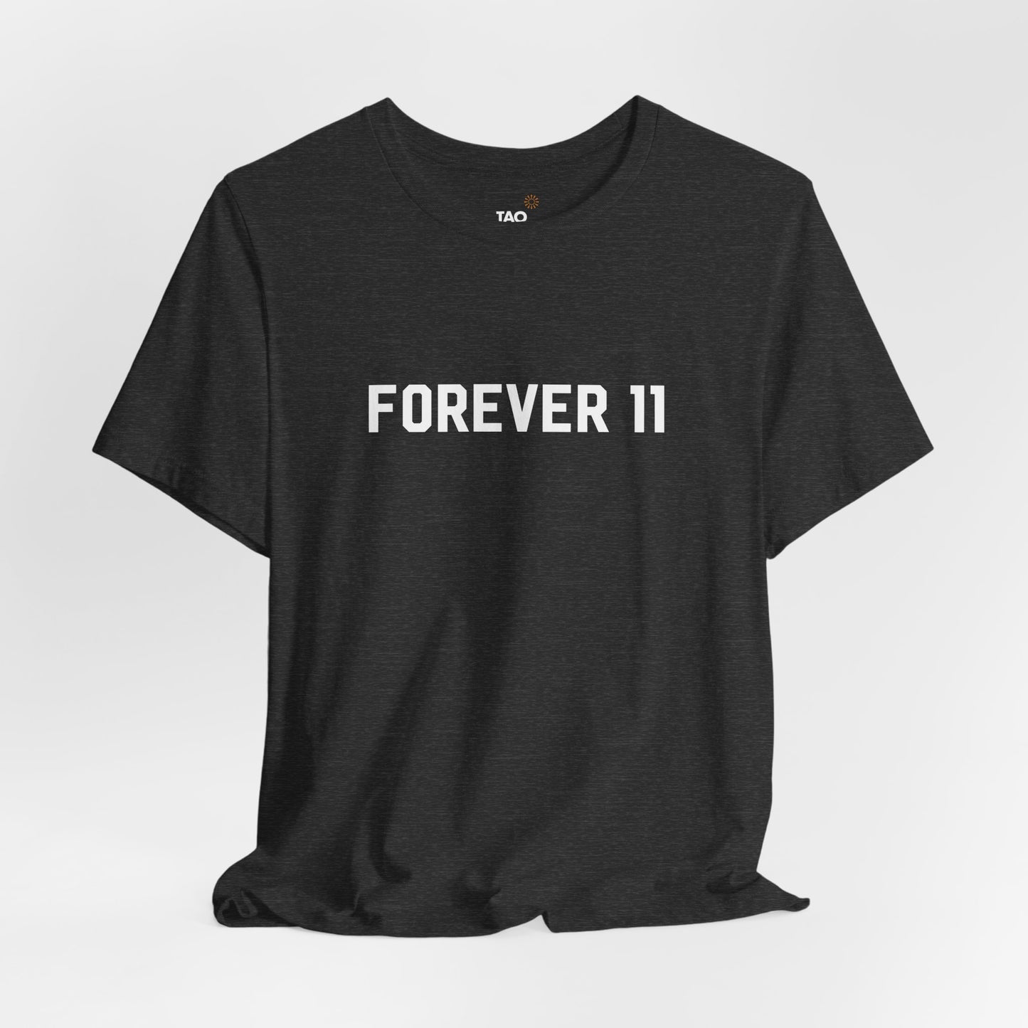 Forever 11 Tee