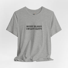 Muddy Bloody Tee
